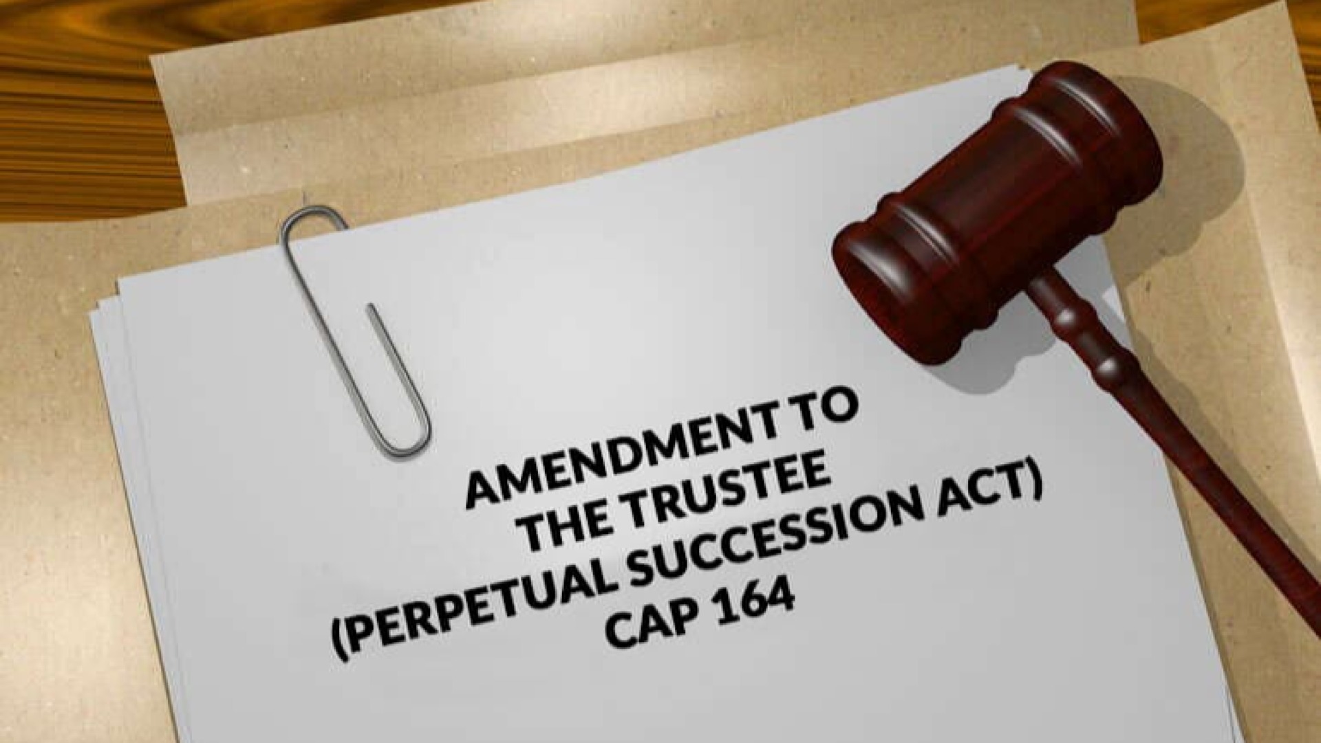 Amendments to The Trustee (Perpetual Succession Act) Cap 164 